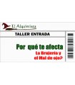 TALLER Por que te afecta la LA BRUJERÍA Y EL MAL DE OJO